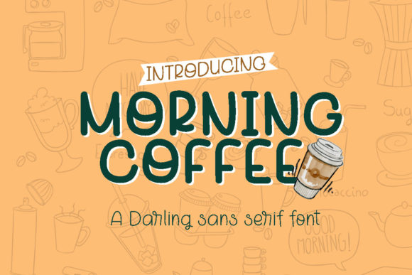Boost Your Brand with the Playful Morning Coffee Font