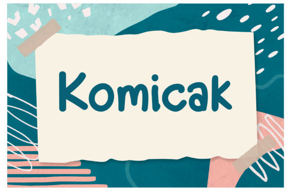 Komicak: A Friendly Font for Your Business Branding