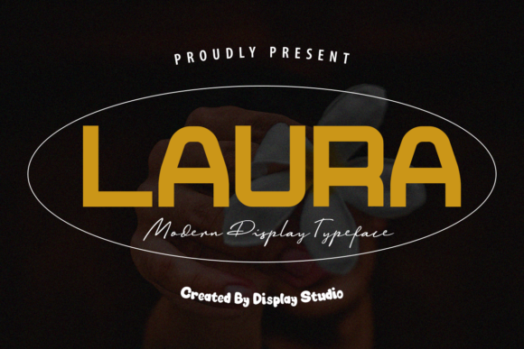 Laura Font for Bold Branding and Modern Design