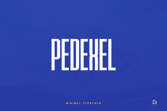 Pedexel: A Modern Display Font for Branding Success