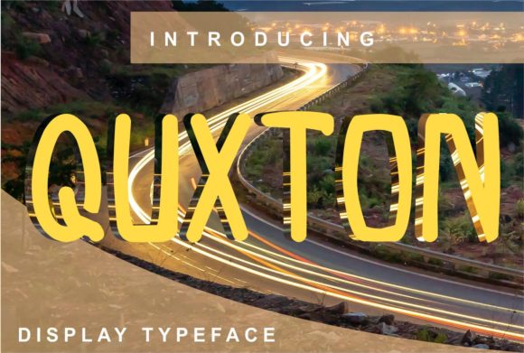Quxton: A Trendy Display Font for Modern Branding