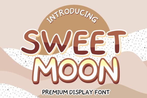 Sweet Moon Font: A Versatile Display Font for Designers